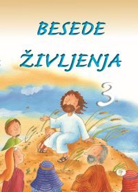 Besede življenja 3