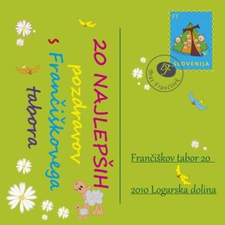 20 najlepših pozdravov s Frančiškovega tabora