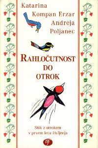 Rahločutnost do otrok    / RAZPRODANO /