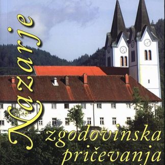 Nazarje – zgodovinska pričevanja