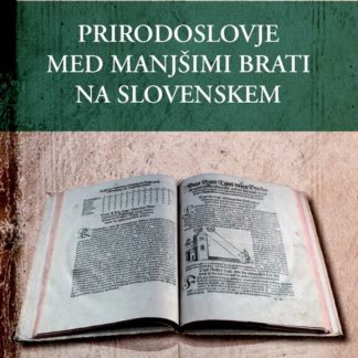 Prirodoslovje med manjšimi brati na Slovenskem