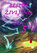 Besede življenja 5; Preroki in spisi